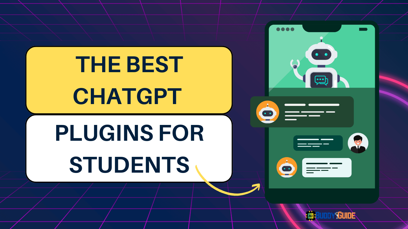 The Best ChatGPT Plugins for Students